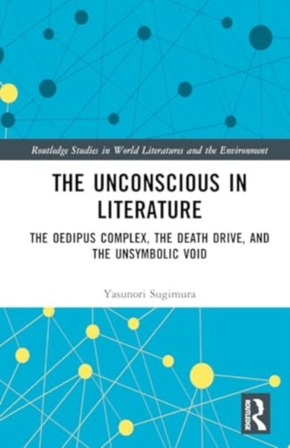 The Unconscious In Literature The Oedipus Complex, The Death