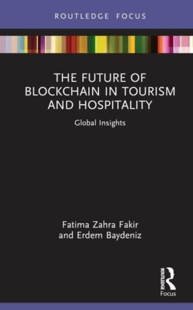 The Future of Blockchain In Tourism and Hospitality Global I
