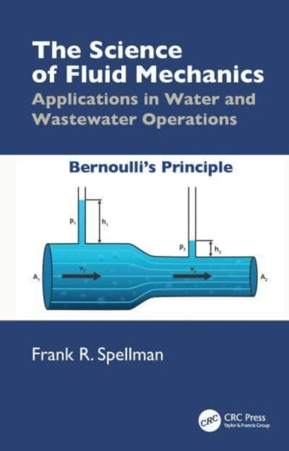 The Science Of Fluid Mechanics Applications In Water And Was