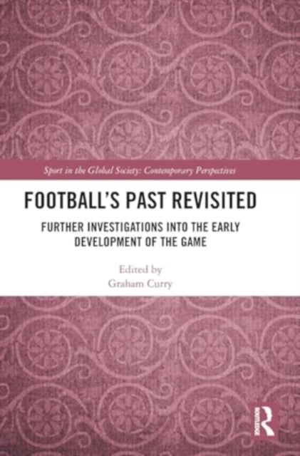 Football’S Past Revisited Further Investigations Into The Ea