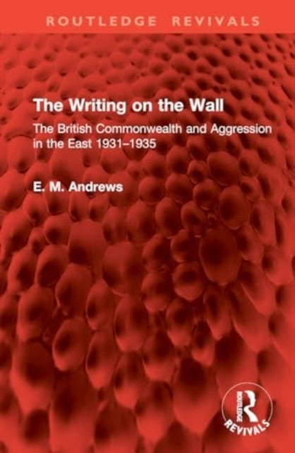 The Writing On The Wall The British Commonwealth and Aggress