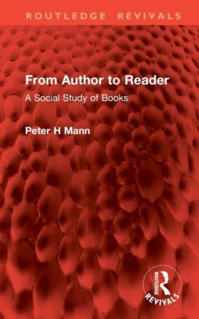 From Author To Reader A Social Study of Books