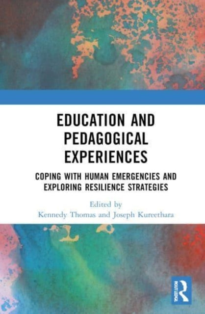 Education and Pedagogical Experiences Coping With Human Emer