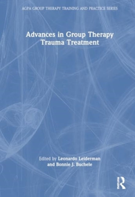 Advances In Group Therapy Trauma Treatment