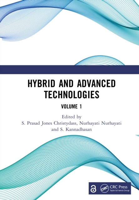 Hybrid And Advanced Technologies Proceedings Of The Internat