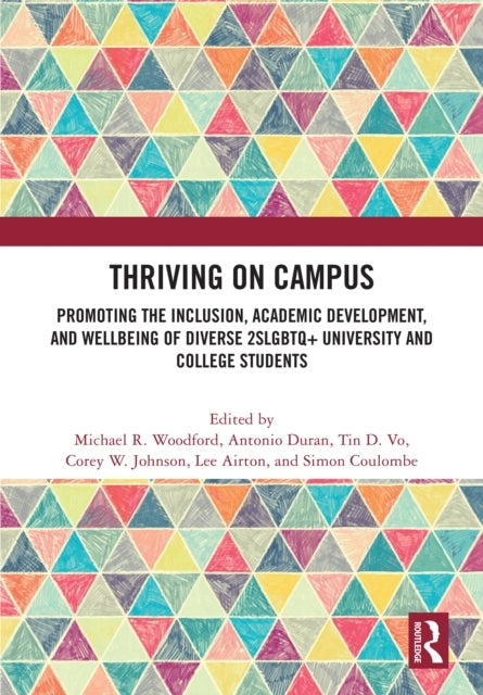 Thriving On Campus Promoting The Inclusion, Academic Develop