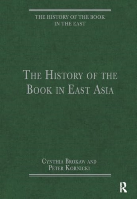 The History of The Book In East Asia