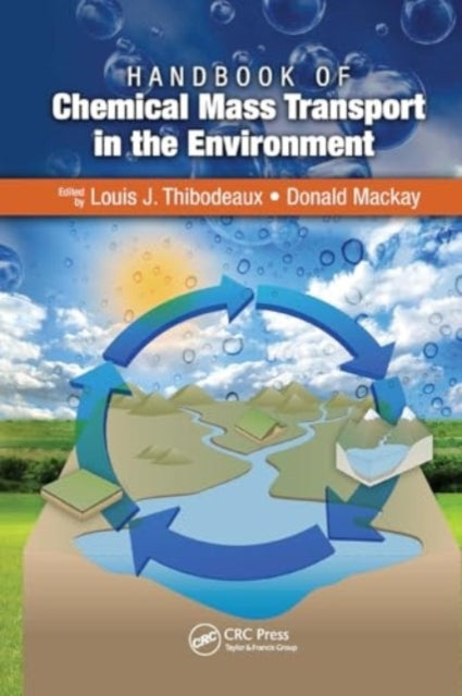 Handbook of Chemical Mass Transport In The Environment