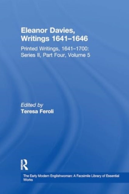Eleanor Davies, Writings 1641?1646 Printed Writings, 1641?17