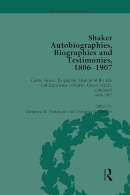 Shaker Autobiographies, Biographies and Testimonies, 1806-19