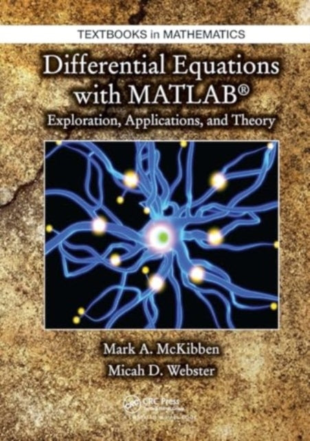 Differential Equations With Matlab Exploration, Applications