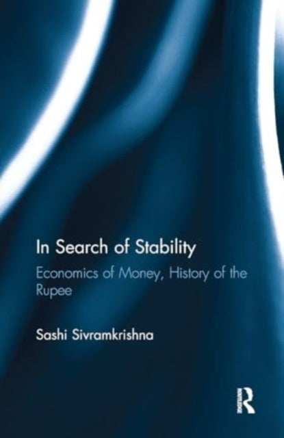 In Search of Stability Economics of Money, History of The Ru
