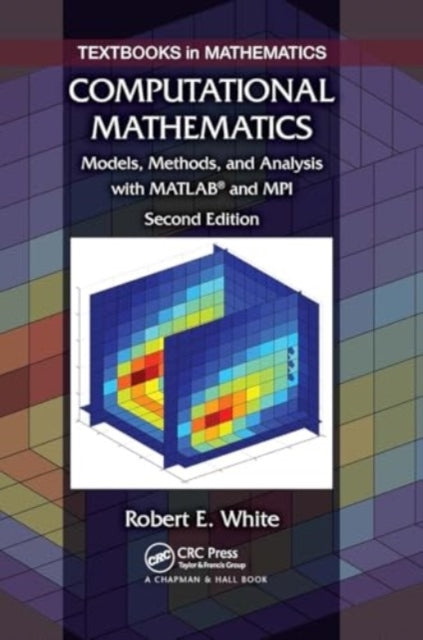 Computational Mathematics Models, Methods, and Analysis With