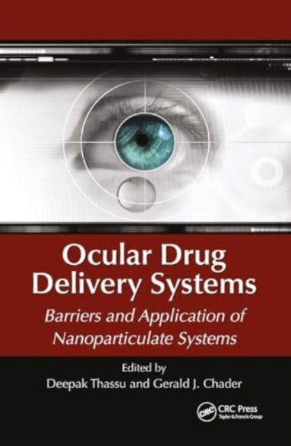 Ocular Drug Delivery Systems Barriers and Application of Nan