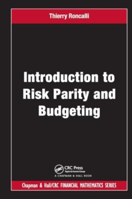 Introduction To Risk Parity and Budgeting