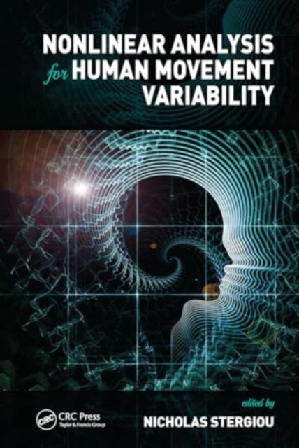 Nonlinear Analysis For Human Movement Variability