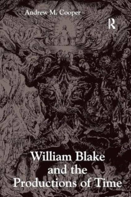 William Blake and The Productions of Time