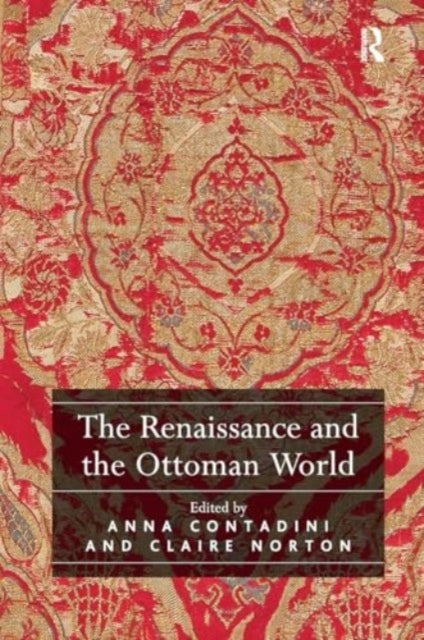 The Renaissance and The Ottoman World