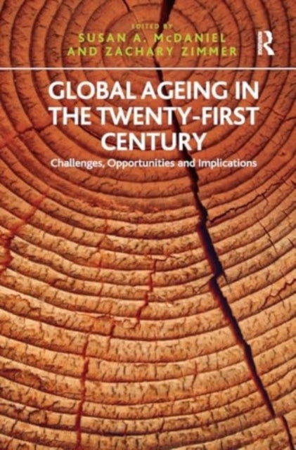 Global Ageing In The Twenty-First Century Challenges, Opport