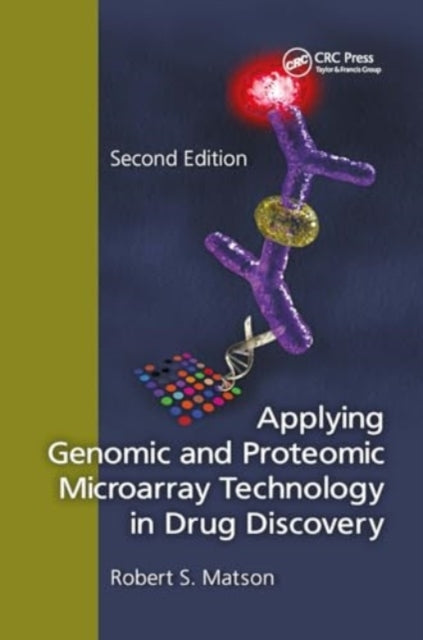 Applying Genomic and Proteomic Microarray Technology In Drug