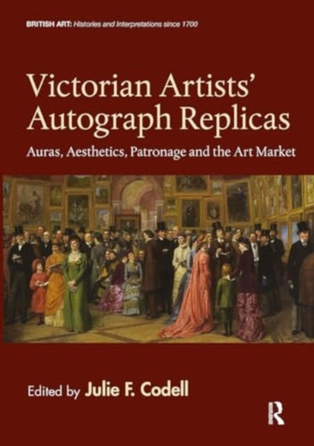 Victorian Artists' Autograph Replicas Auras, Aesthetics, Pat