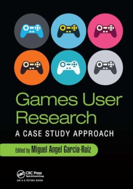 Games User Research A Case Study Approach