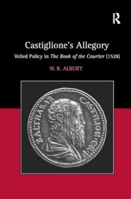 Castiglione's Allegory Veiled Policy In The Book of The Cour