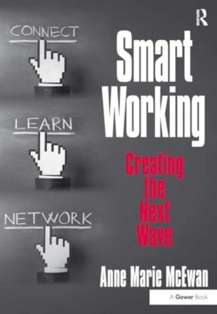 Smart Working Creating The Next Wave