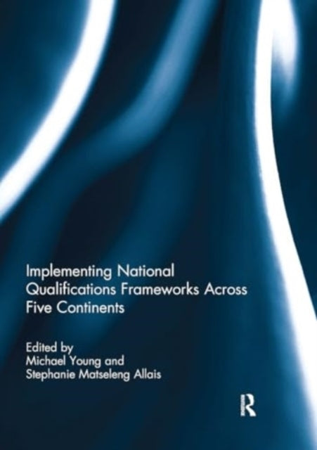 Implementing National Qualifications Frameworks Across Five