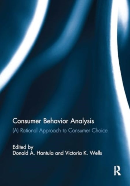 Consumer Behavior Analysis (A) Rational Approach To Consumer