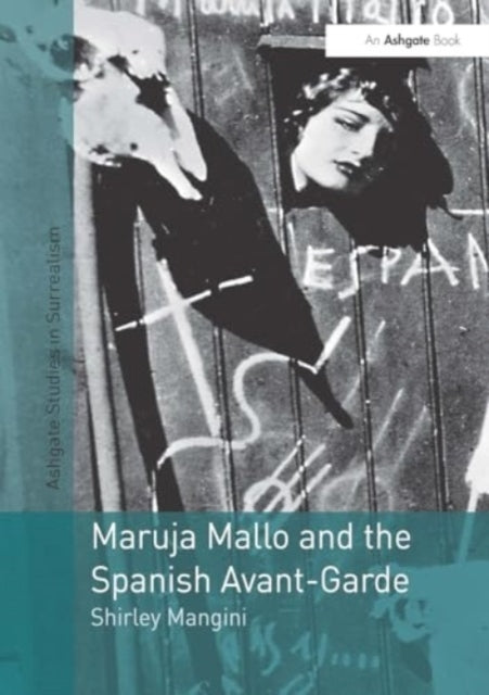 Maruja Mallo and The Spanish Avant-Garde