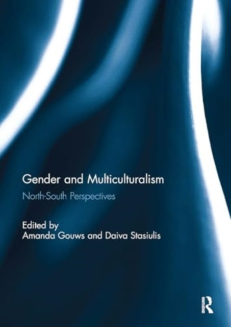 Gender and Multiculturalism North-South Perspectives