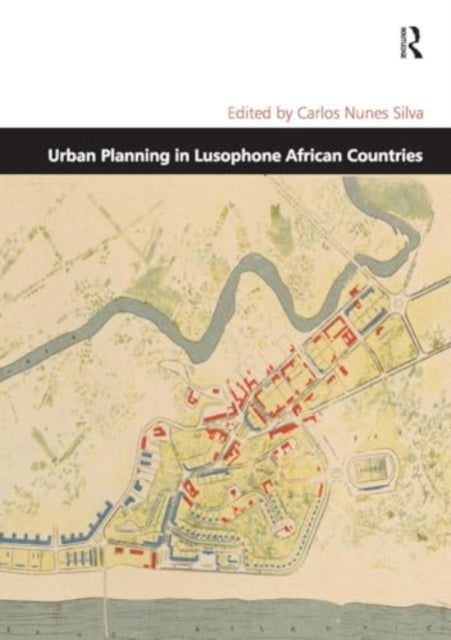 Urban Planning In Lusophone African Countries