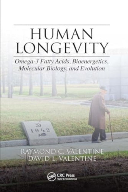 Human Longevity Omega-3 Fatty Acids, Bioenergetics, Molecula