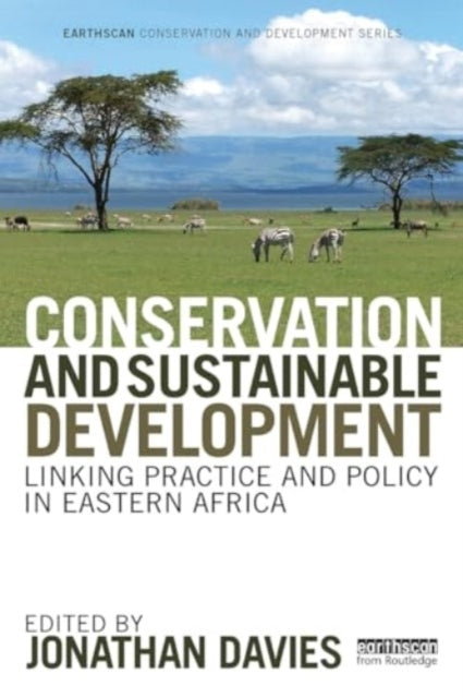 Conservation and Sustainable Development Linking Practice An