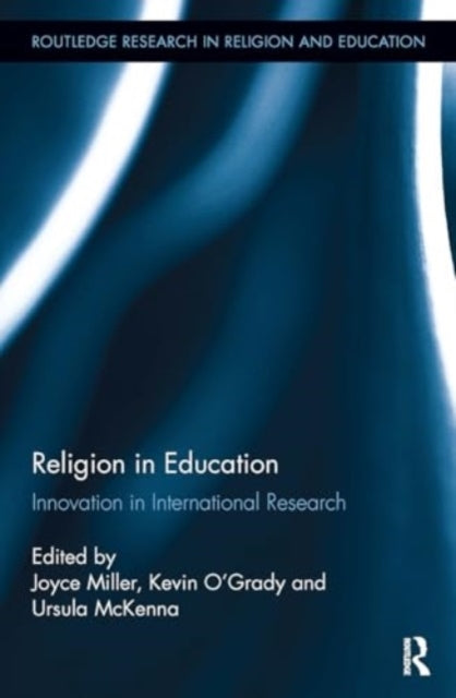 Religion In Education Innovation In International Research