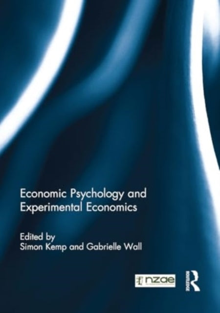 Economic Psychology and Experimental Economics