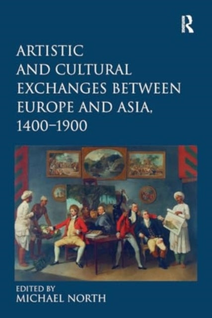 Artistic and Cultural Exchanges Between Europe and Asia, 140