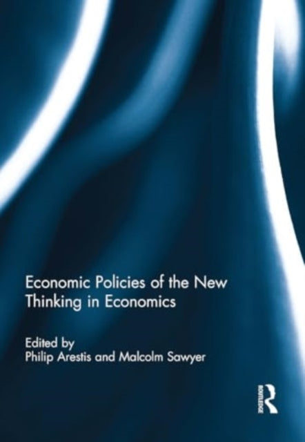 Economic Policies of The New Thinking In Economics