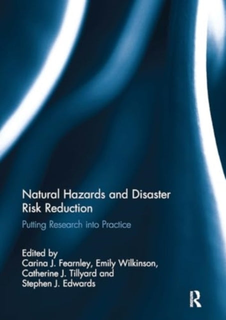 Natural Hazards and Disaster Risk Reduction Putting Research