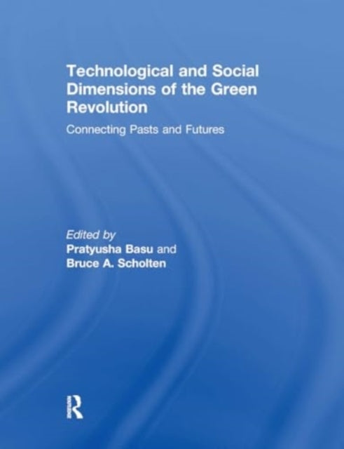 Technological and Social Dimensions of The Green Revolution