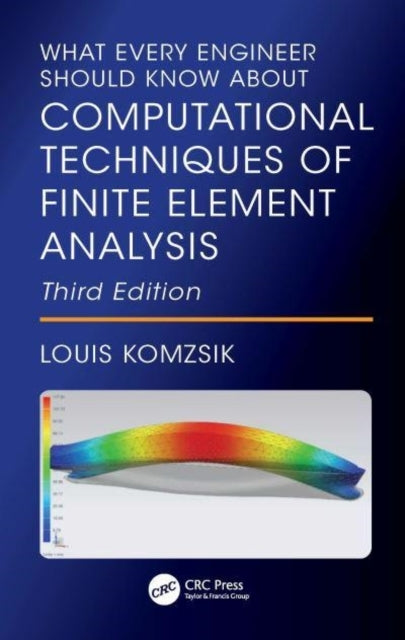 What Every Engineer Should Know About Computational Techniqu