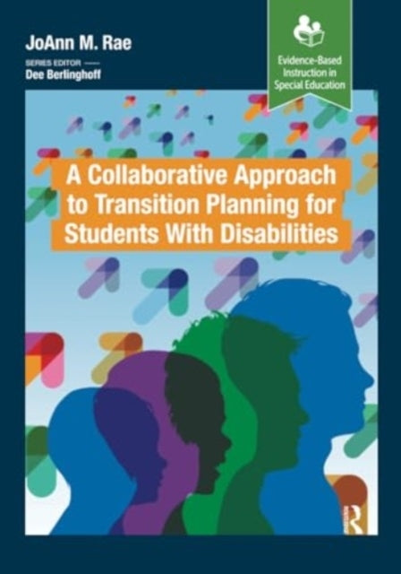 A Collaborative Approach To Transition Planning For Students