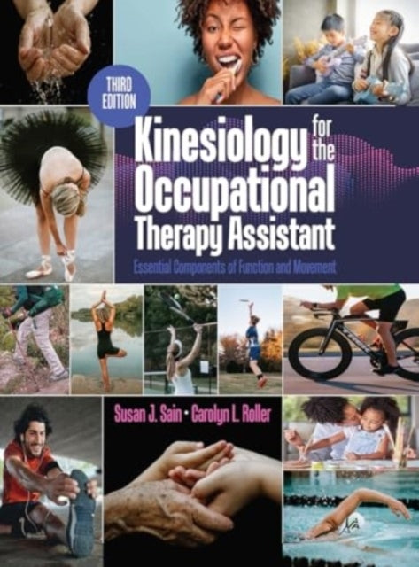 Kinesiology For The Occupational Therapy Assistant Essential