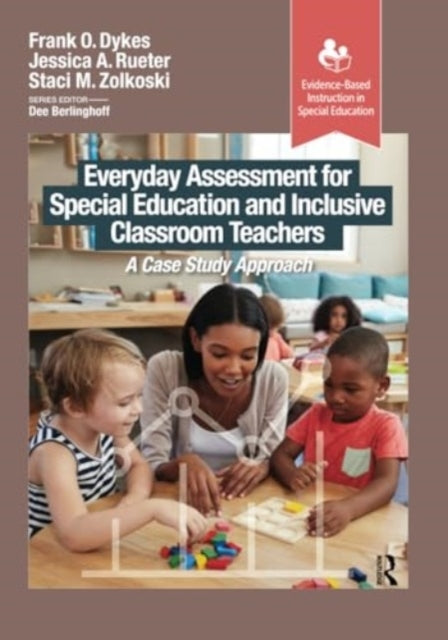 Everyday Assessment For Special Education and Inclusive Clas