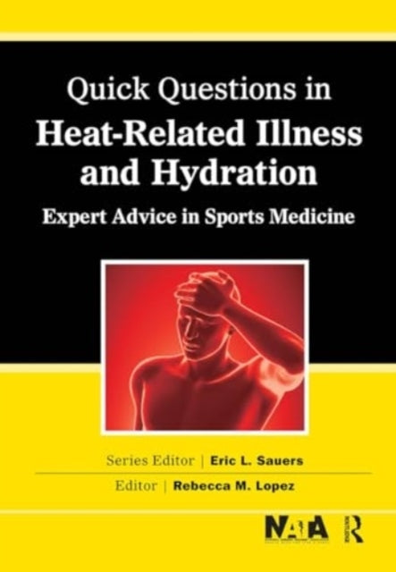 Quick Questions Heat-Related Illness Expert Advice In Sports
