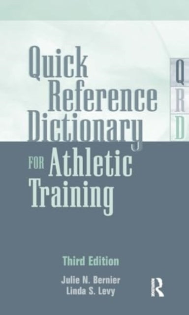 Quick Reference Dictionary For Athletic Training