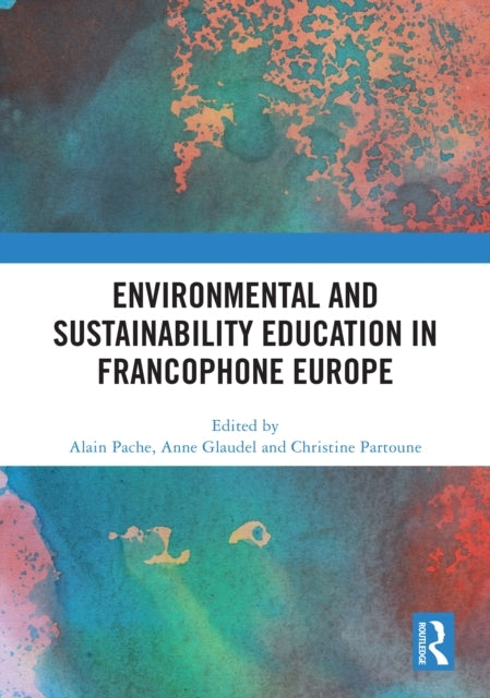 Environmental And Sustainability Education In Francophone Eu