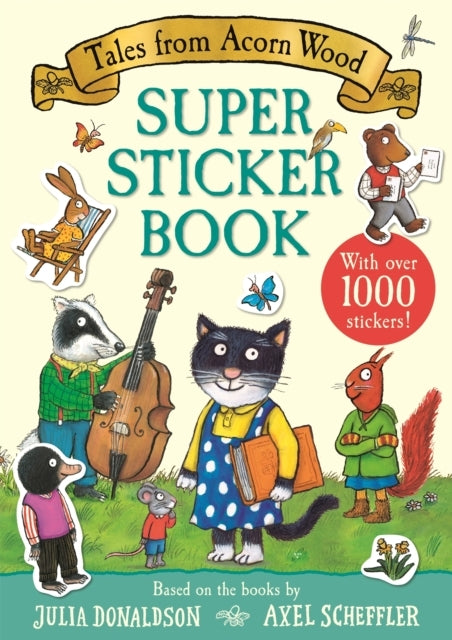 Tales From Acorn Wood Super Sticker Book With Over 1000 Stic