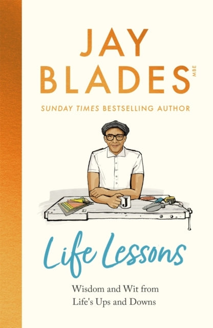 Life Lessons Wisdom And Wit From Life'S Ups And Downs